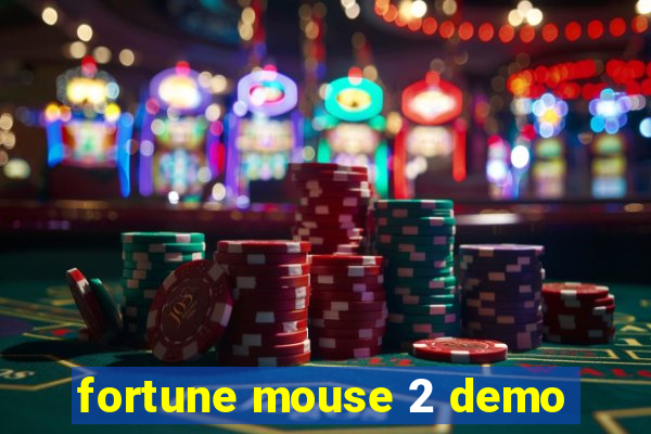 fortune mouse 2 demo